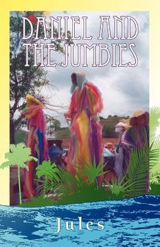 portada daniel and the jumbies (in English)