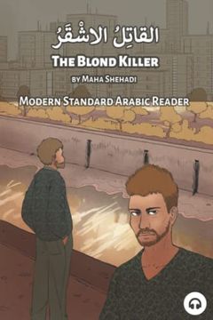 portada The Blond Killer: Modern Standard Arabic Reader 