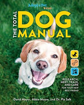 portada The Total Dog Manual: Adopt-A-Pet.com: 2020 Paperback Gifts for Dog Lovers Pet Owners Rescue Dogs Adopt-A-Pet Endorsed (en Inglés)
