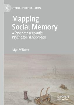 portada Mapping Social Memory: A Psychotherapeutic Psychosocial Approach (en Inglés)
