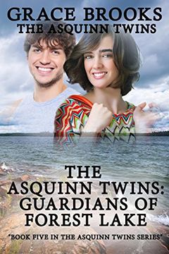 portada The Asquinn Twins: Guardians of Forest Lake Book 5