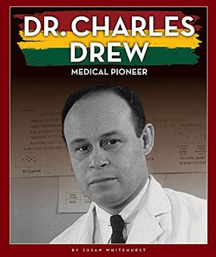 portada Dr. Charles Drew: Medical Pioneer (The Black American Journey) 