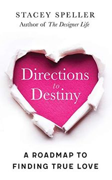portada Directions to Destiny: A Roadmap to Finding True Love (en Inglés)