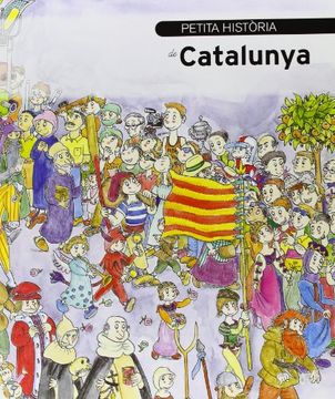 portada Petita Història de Catalunya (Petites Històries) (en Catalá)