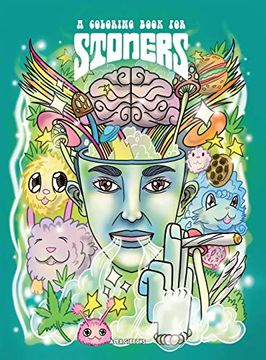 portada A Coloring Book for Stoners - Stress Relieving Psychedelic art for Adults 