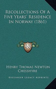 portada recollections of a five years' residence in norway (1861) (in English)