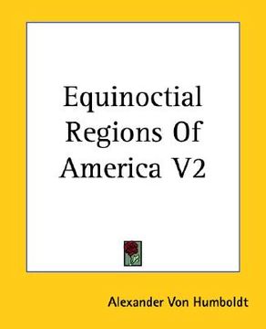 portada equinoctial regions of america v2 (en Inglés)