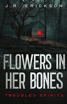 portada Flowers in her Bones (in English)