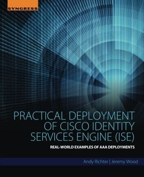 portada Practical Deployment of Cisco Identity Services Engine (Ise): Real-World Examples of aaa Deployments (en Inglés)