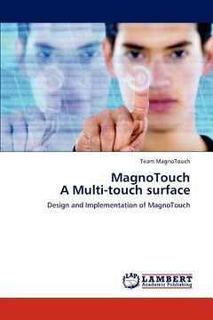 portada magnotouch a multi-touch surface (in English)