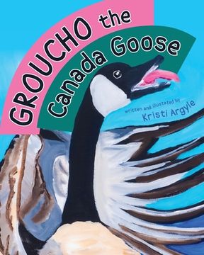 portada Groucho the Canada Goose (en Inglés)