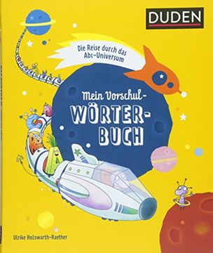 portada Mein Vorschulwörterbuch: Die Reise Durch das Abc-Universum (in German)