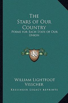 portada the stars of our country: poems for each state of our union (en Inglés)