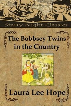 portada The Bobbsey Twins in the Country (Volume 2)