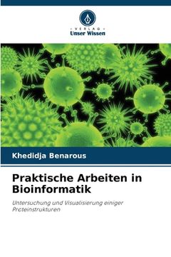 portada Praktische Arbeiten in Bioinformatik (en Alemán)