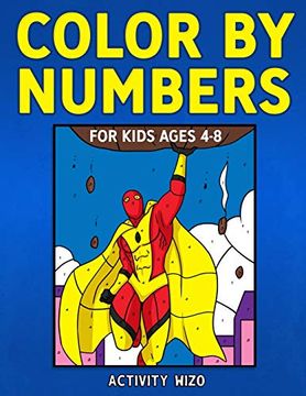 portada Color by Numbers for Kids Ages 4-8 (en Inglés)