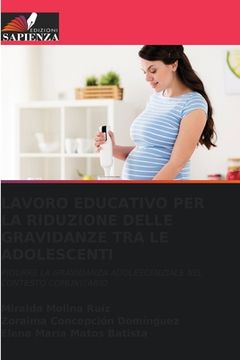 portada Lavoro Educativo Per La Riduzione Delle Gravidanze Tra Le Adolescenti (en Italiano)