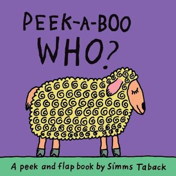 portada peek-a-boo who? (en Inglés)