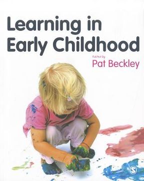 portada Learning in Early Childhood: A Whole Child Approach from Birth to 8 (en Inglés)