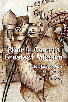 portada charlie camel's greatest mission (en Inglés)