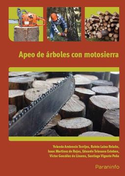 portada Apeo De Árboles Con Motosierra. Certificados de Profesionalidad. Aprovechamientos Forestales (in Spanish)
