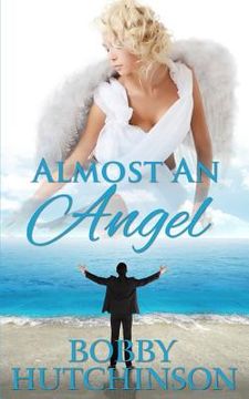 portada Almost An Angel: Time Travel Romance Novel (en Inglés)