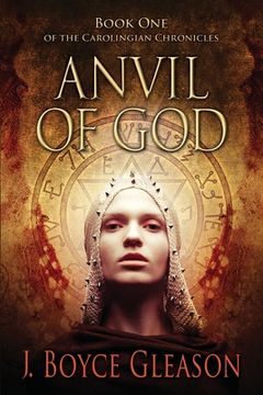 portada Anvil of God: Book one of the Carolingian Chronicles: 1 (en Inglés)