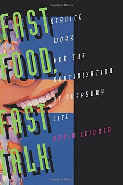 portada Fast Food, Fast Talk : Service Work and the Routinization of Everyday Life (en Inglés)