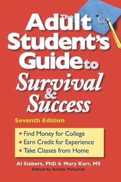portada The Adult Student's Guide to Survival & Success (en Inglés)