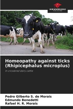 portada Homeopathy against ticks (Rhipicephalus microplus) (en Inglés)