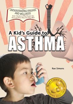 portada A Kid's Guide to Asthma (in English)