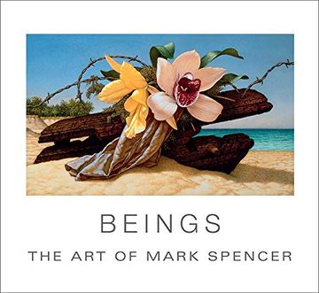 portada Beings: The art of Mark Spencer 