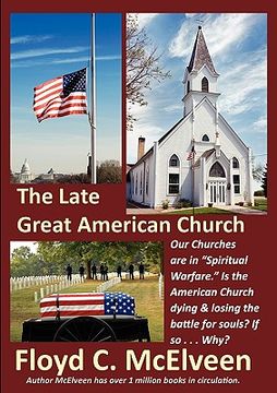 portada the late great american church: is the sun setting on the american church? (in English)