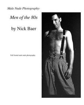 portada Male Nude Photography- Men of the 80s (in English)