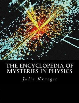 portada The Encyclopedia of Mysteries in Physics