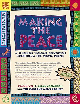 portada Making the Peace: A 15-Session Violence Prevention Curriculum for Young People 