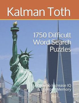 portada 1750 Difficult Word Search Puzzles: Fun Way to Increase IQ & Improve Memory (en Inglés)