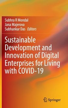 portada Sustainable Development and Innovation of Digital Enterprises for Living with Covid-19 (en Inglés)