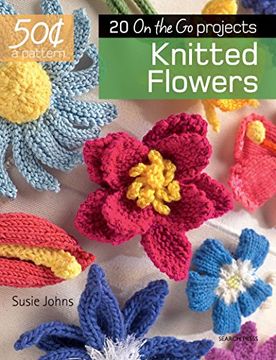portada 50 Cents a Pattern: Knitted Flowers: 20 on the go Projects (en Inglés)