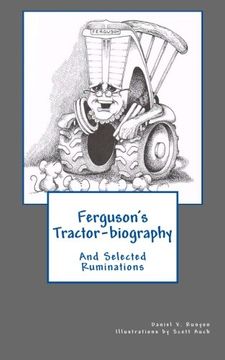 portada Ferguson's Tractor-biography: And Selected Ruminations