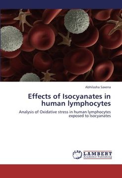 portada Effects of Isocyanates in human lymphocytes: Analysis of Oxidative stress in human lymphocytes exposed to Isocyanates