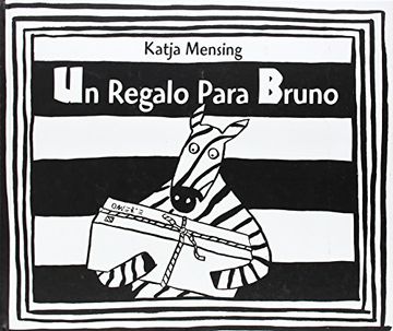 portada Un Regalo Para Bruno (in Spanish)