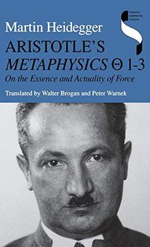 portada Aristotle'S Metaphysics Theta 1-3: On the Essence and Actuality of Force (Studies in Continental Thought) (en Inglés)
