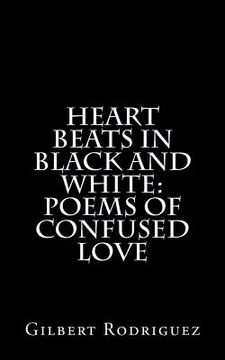 portada Heart Beats In Black And White (en Inglés)