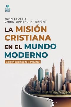 portada La Misiã³N Cristiana en el Mundo Moderno (Spanish Edition) [Soft Cover ]