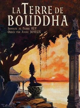 portada La Terre de Bouddha - Artistic Impressions of French Indochina
