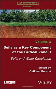 portada Soils as a key Component of the Critical Zone 3: Soils and Water Circulation (en Inglés)