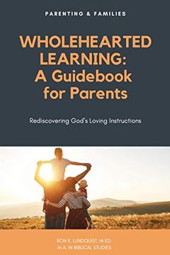 portada Wholehearted Learning: A Guidebook for Parents (0) (en Inglés)
