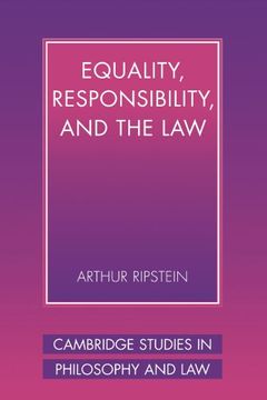 portada Equality, Responsibility, and the law (Cambridge Studies in Philosophy and Law) (en Inglés)
