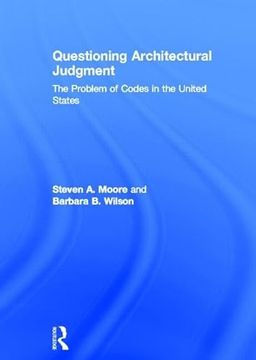 portada Questioning Architectural Judgment: The Problem of Codes in the United States